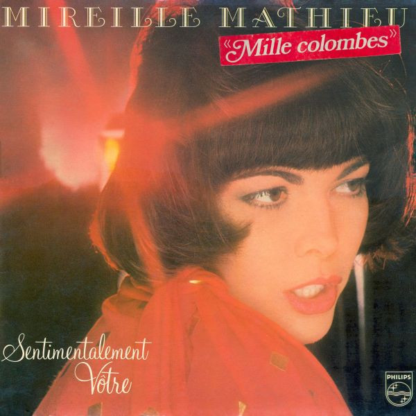 Mireille Mathieu ‎– Sentimentalement Vôtre