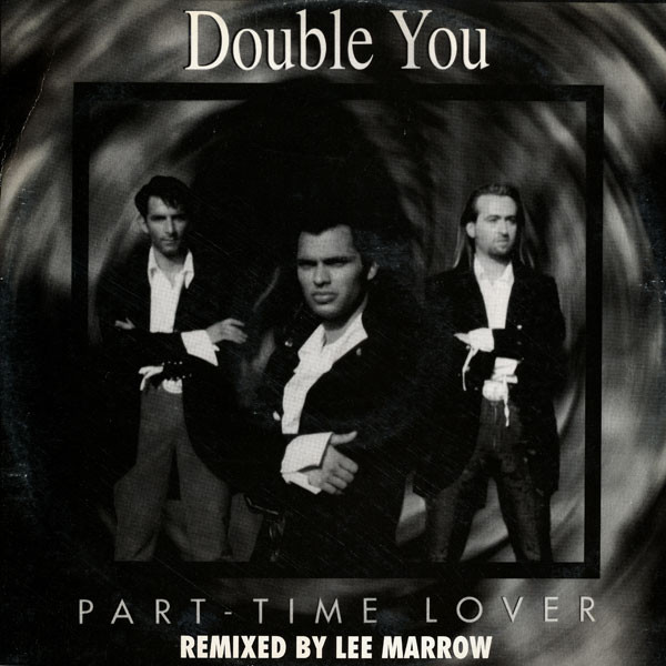 Double You ‎– Part Time Lover (Remix)