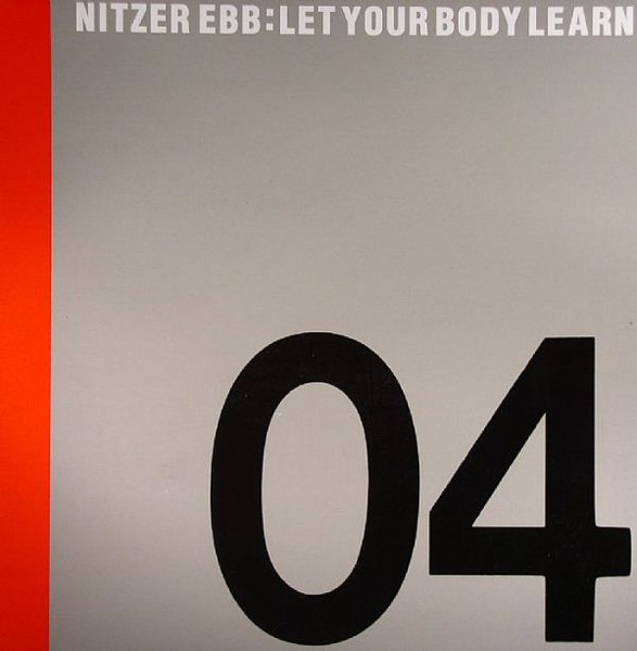 Nitzer Ebb ‎– Let Your Body Learn