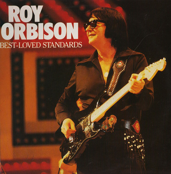 Roy Orbison ‎– Best-Loved Standards