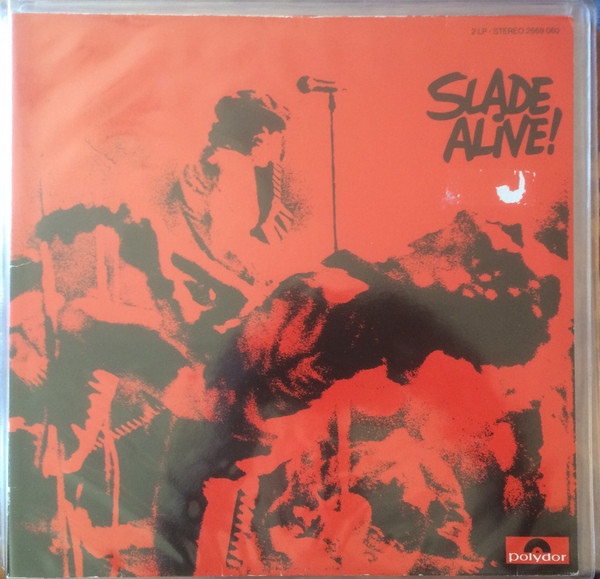 Slade ‎– Slade Alive! / Slade Alive Vol Two