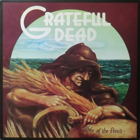 Grateful Dead ‎– Wake Of The Flood