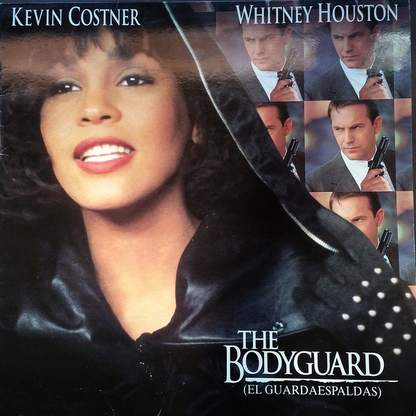 Whitney Houston ‎ ‎– The Bodyguard = El Guardaespaldas