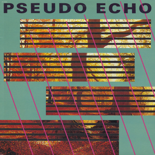 Pseudo Echo ‎– Pseudo Echo