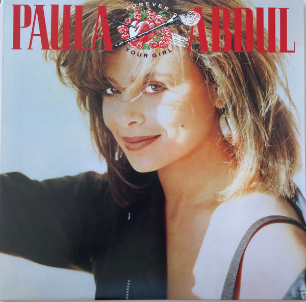 Paula Abdul ‎– Forever Your Girl