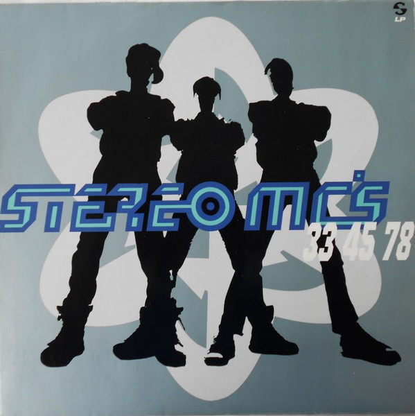 Stereo MC's ‎– 33 45 78