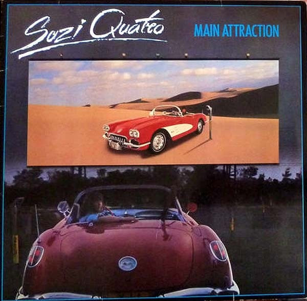 Suzi Quatro ‎– Main Attraction