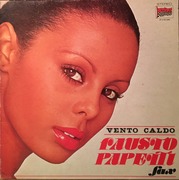 Fausto Papetti ‎– Vento Caldo