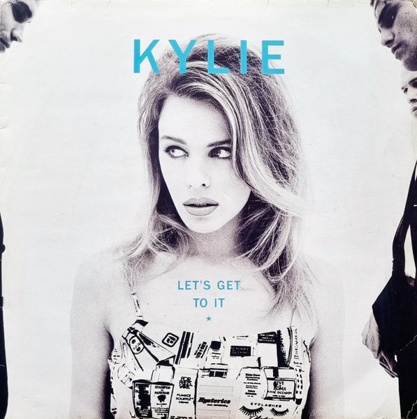 Kylie Minogue ‎– Let's Get To It