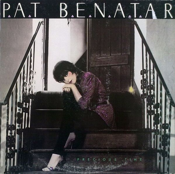 Pat Benatar ‎– Precious Time