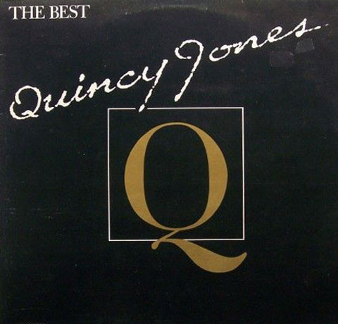 Quincy Jones ‎– The Best