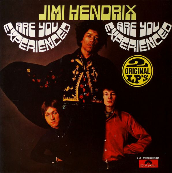 The Jimi Hendrix Experience ‎– Are You Experienced / Axis: Bold As Love