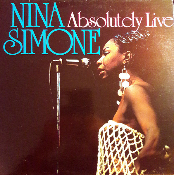 Nina Simone ‎– Absolutely Live