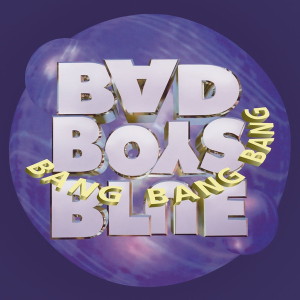 Bad Boys Blue ‎– Bang Bang Bang
