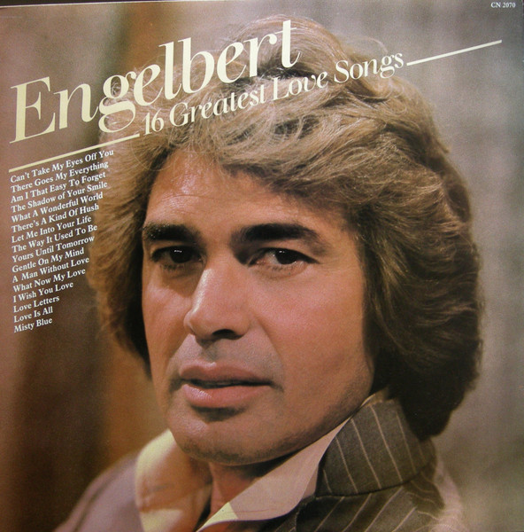 Engelbert Humperdinck ‎– 16 Greatest Love Songs