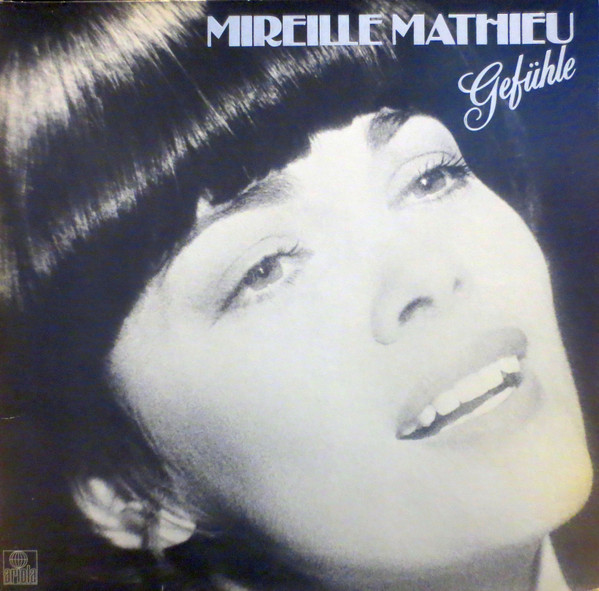 Mireille Mathieu ‎– Gefühle