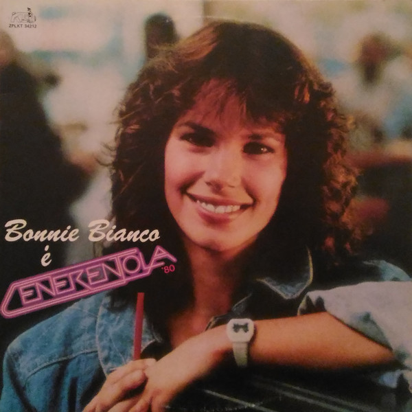 Bonnie Bianco ‎– Cenerentola '80