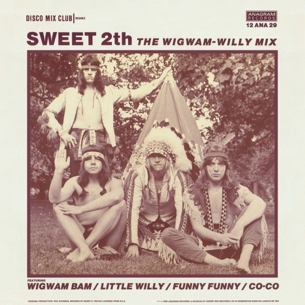 The Sweet ‎– Sweet 2th - The Wigwam-Willy Mix