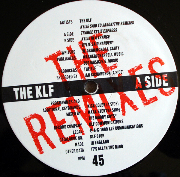 The KLF ‎– Kylie Said To Jason (The Remixes)