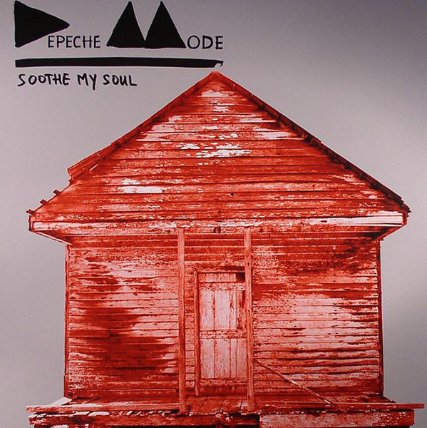 Depeche Mode ‎– Soothe My Soul