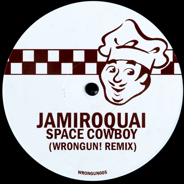 Jamiroquai ‎– Space Cowboy (Wrongun! Remix)