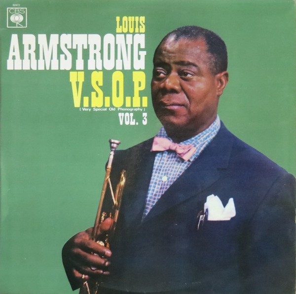 Louis Armstrong ‎– V.S.O.P. (Very Special Old Phonography)  Vol. 3