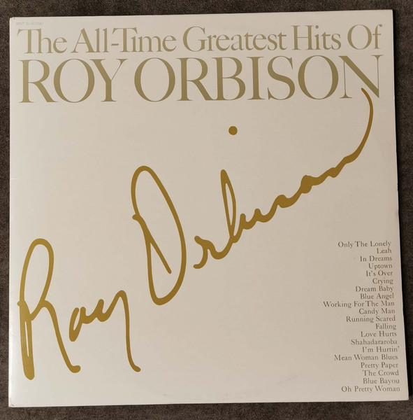Roy Orbison ‎– The All-Time Greatest Hits Of Roy Orbison
