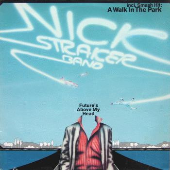 Nick Straker Band ‎– Future's Above My Head