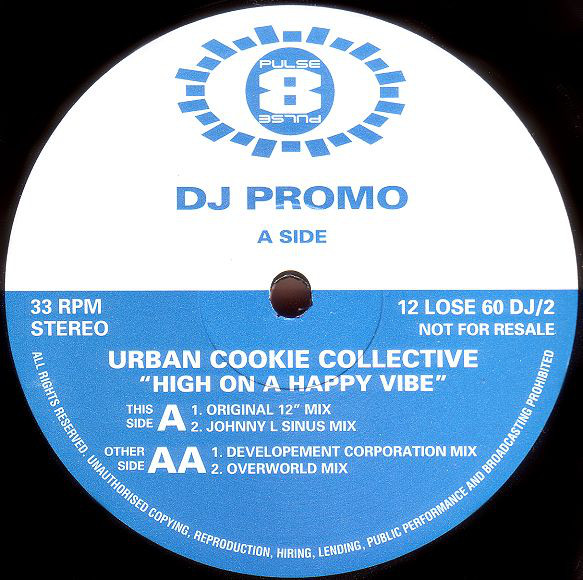 Urban Cookie Collective ‎– High On A Happy Vibe