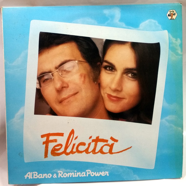 Al Bano & Romina Power ‎– Felicità
