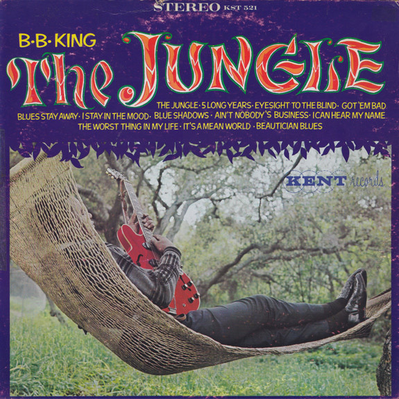 B.B. King ‎– The Jungle