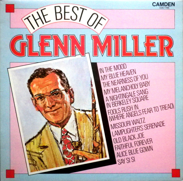 Glenn Miller ‎– The Best Of Glenn Miller