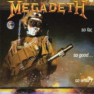 Megadeth ‎– So Far, So Good... So What!