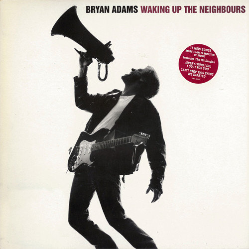 Bryan Adams ‎– Waking Up The Neighbours