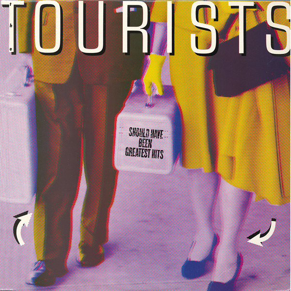 The Tourists ‎– Should Have Been Greatest Hits