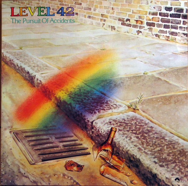 Level 42 ‎– The Pursuit Of Accidents