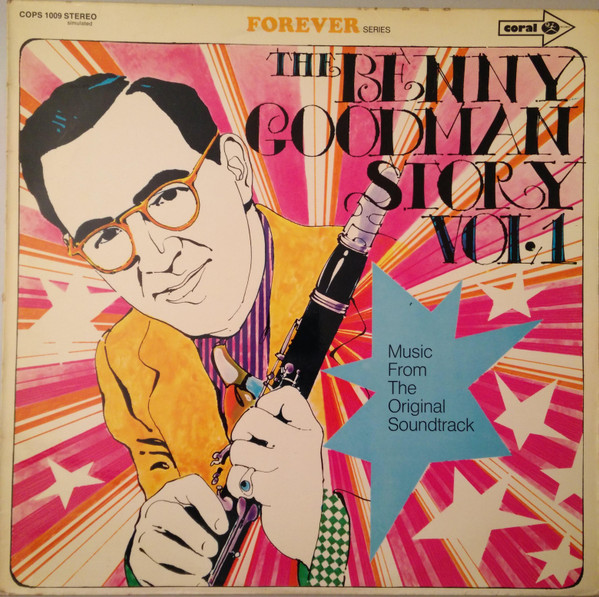 Benny Goodman ‎– The Benny Goodman Story Vol.1