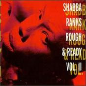 Shabba Ranks ‎– Rough & Ready - Volume II
