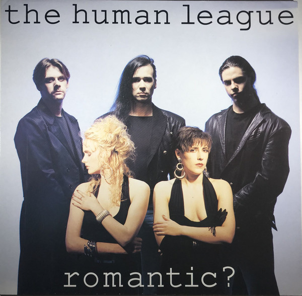 The Human League ‎– Romantic?