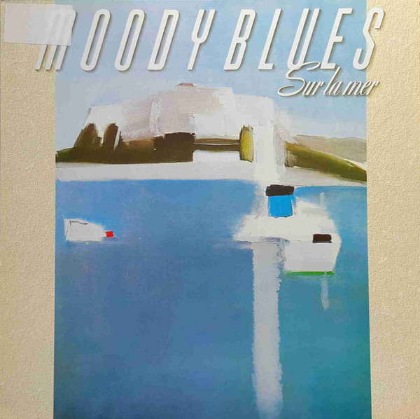 The Moody Blues ‎– Sur La Mer