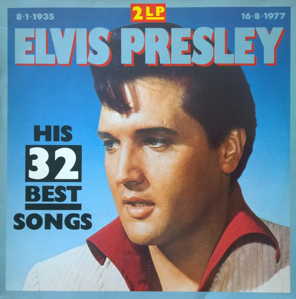 Elvis Presley ‎– His 32 Best Songs