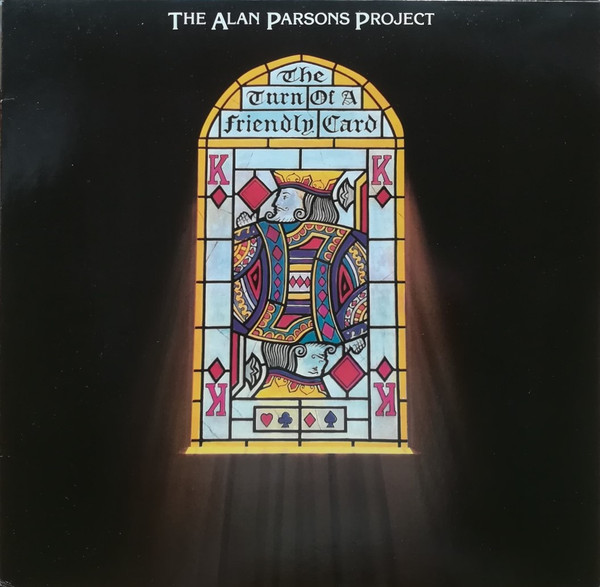 The Alan Parsons Project ‎– The Turn Of A Friendly Card