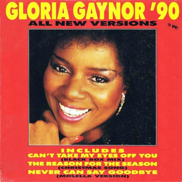 Gloria Gaynor ‎– Gloria Gaynor '90
