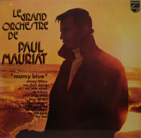 Le Grand Orchestre De Paul Mauriat ‎– Mamy Blue