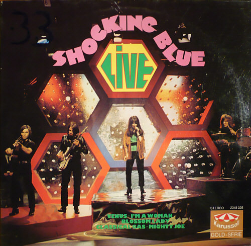 Shocking Blue ‎– Live