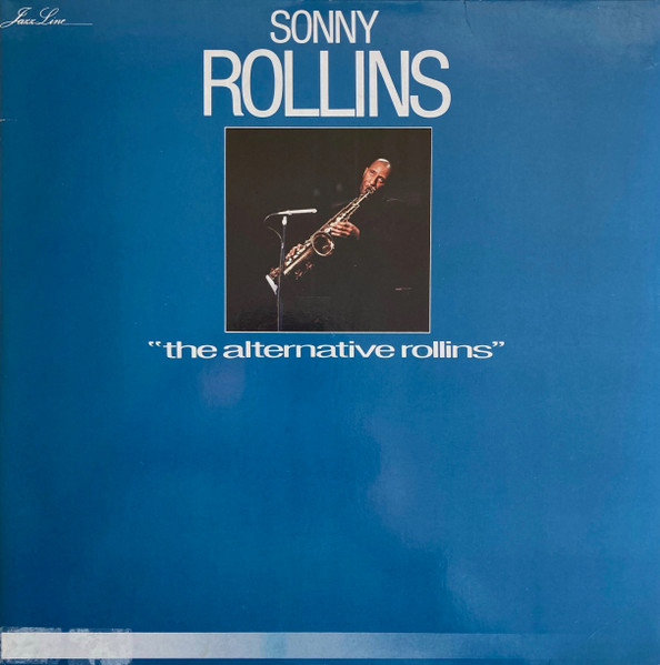 Sonny Rollins ‎– The Alternative Rollins