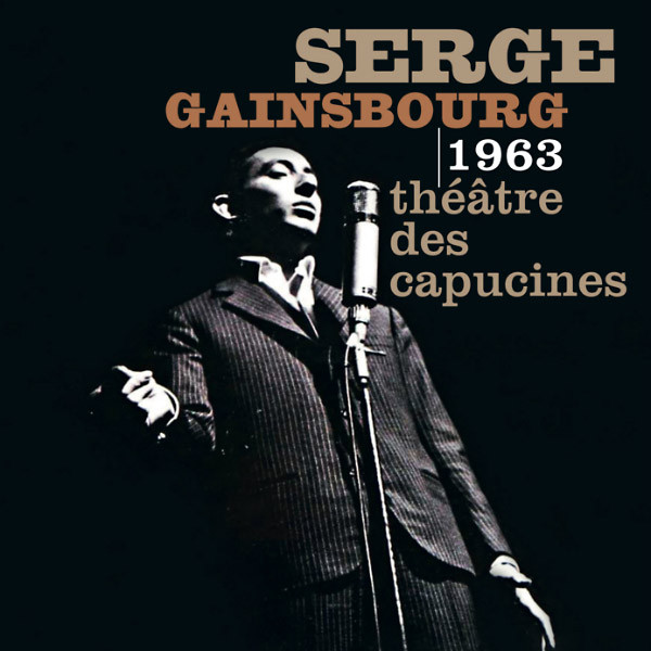 Serge Gainsbourg ‎– Théâtre Des Capucines 1963