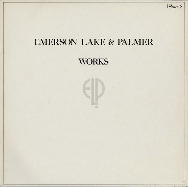 Emerson, Lake & Palmer ‎– Works Volume 2