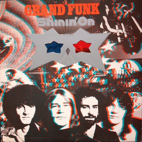 Grand Funk ‎– Shinin' On