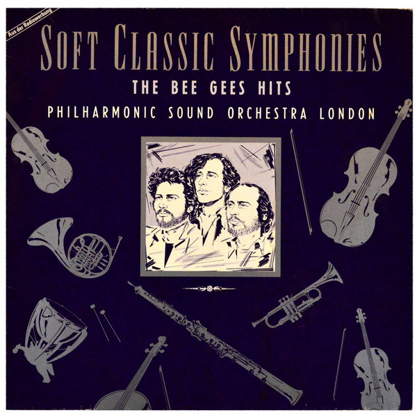 Philharmonic Sound Orchestra London ‎– Soft Classic Symphonies / The Bee Gees Hits